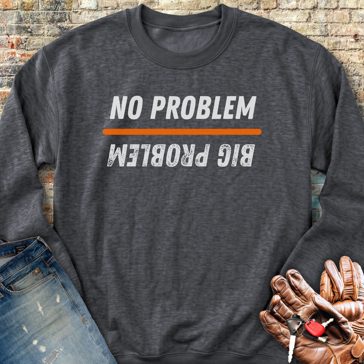 No Problem Sweatshirt - Dark Heather