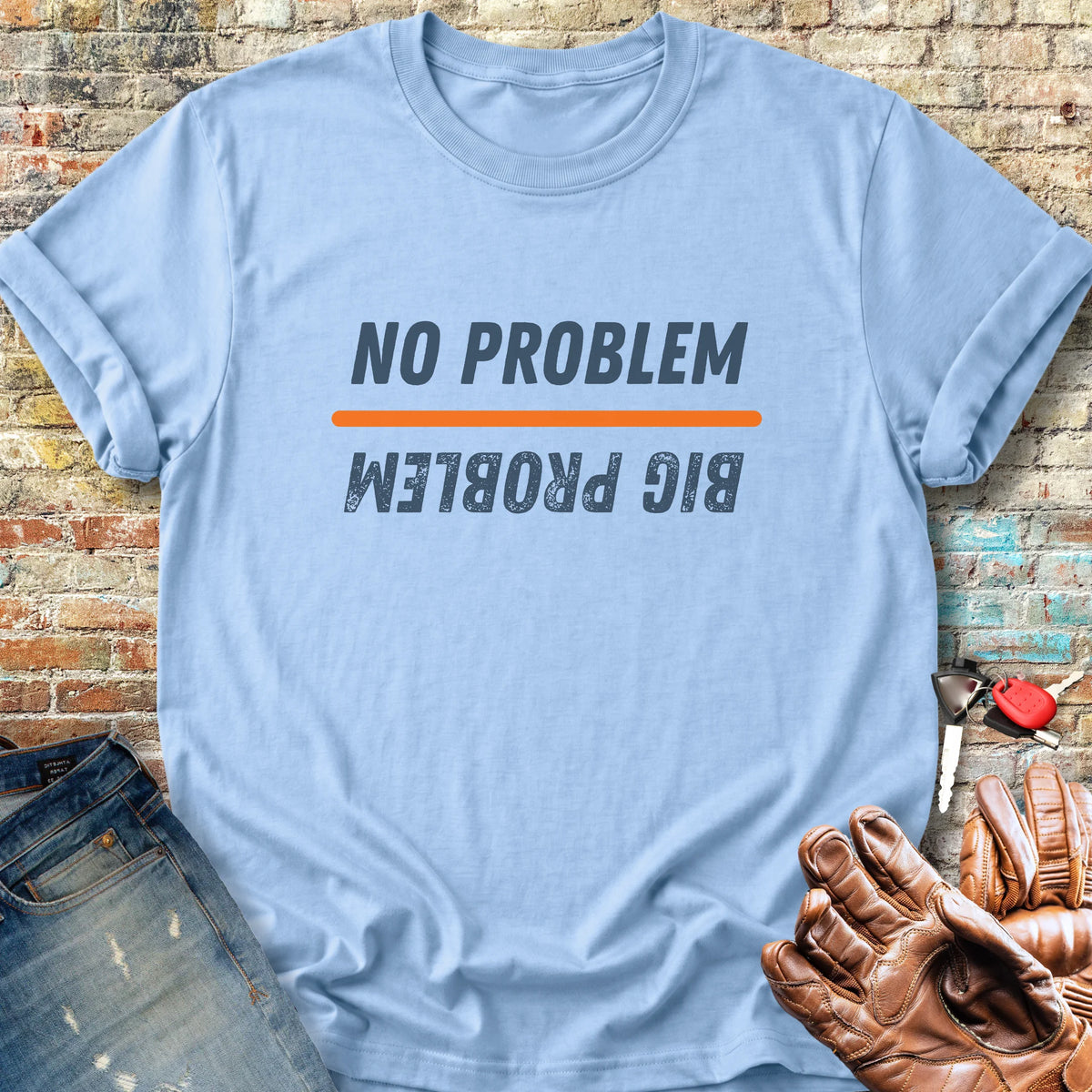 No Problem Classic T-Shirt - Light Blue