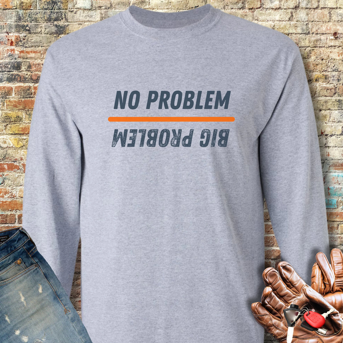No Problem Long Sleeve T-Shirt - Sport Grey