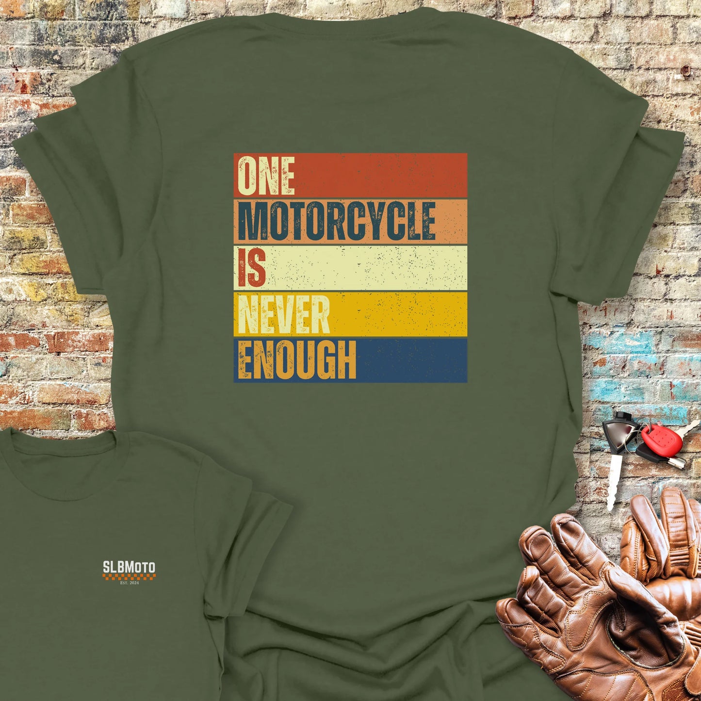 One Motorcycle Is Never Enough (Block) Back Print T-Shirt - Military Green