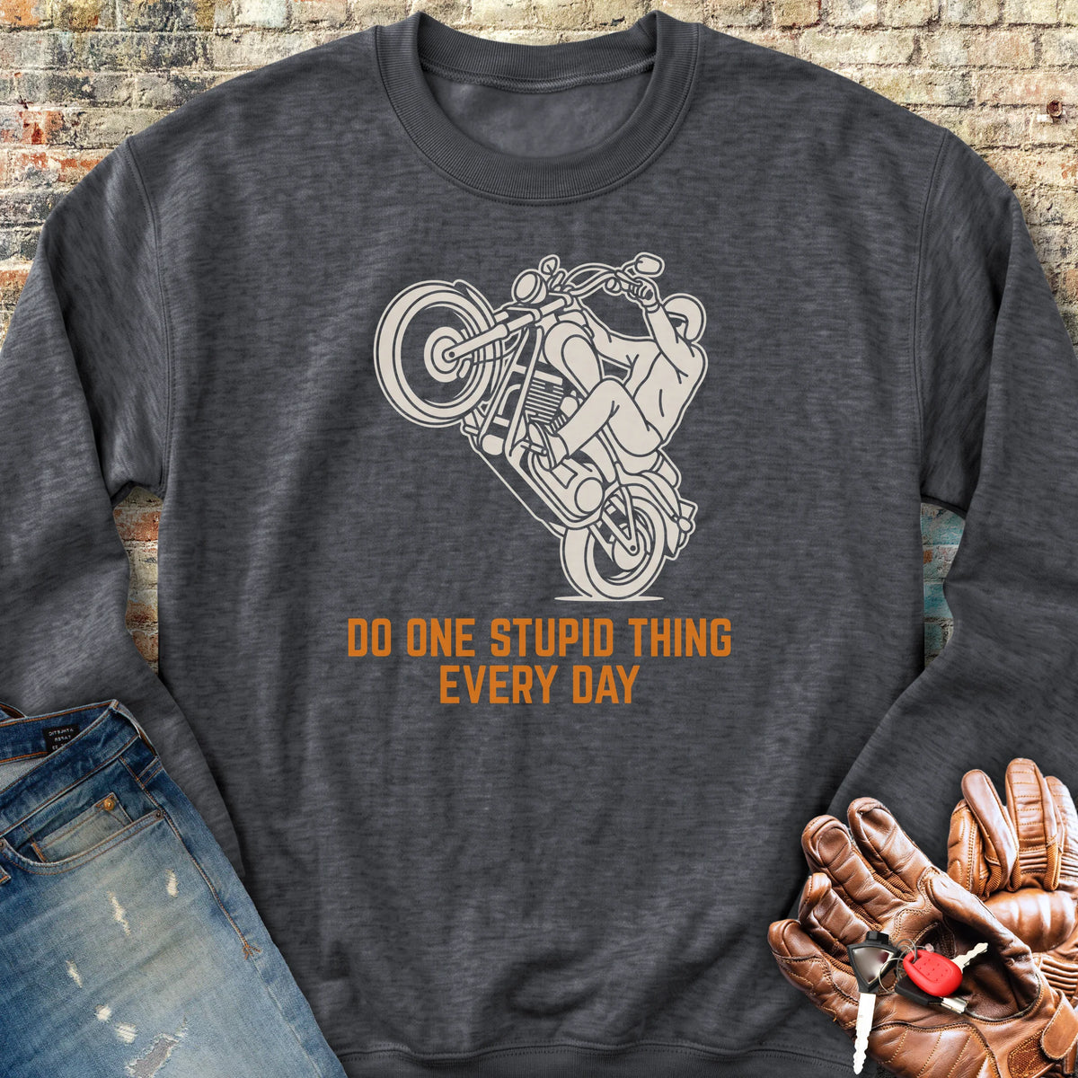 One Stupid Thing Sweatshirt - Dark Heather