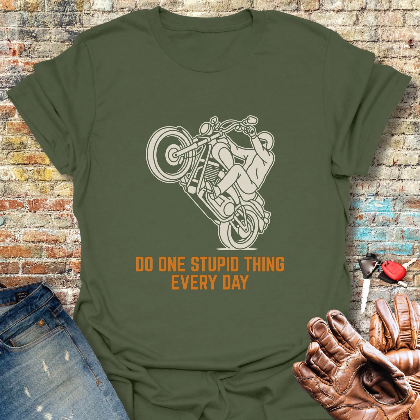 One Stupid Thing T-Shirt - Military Green