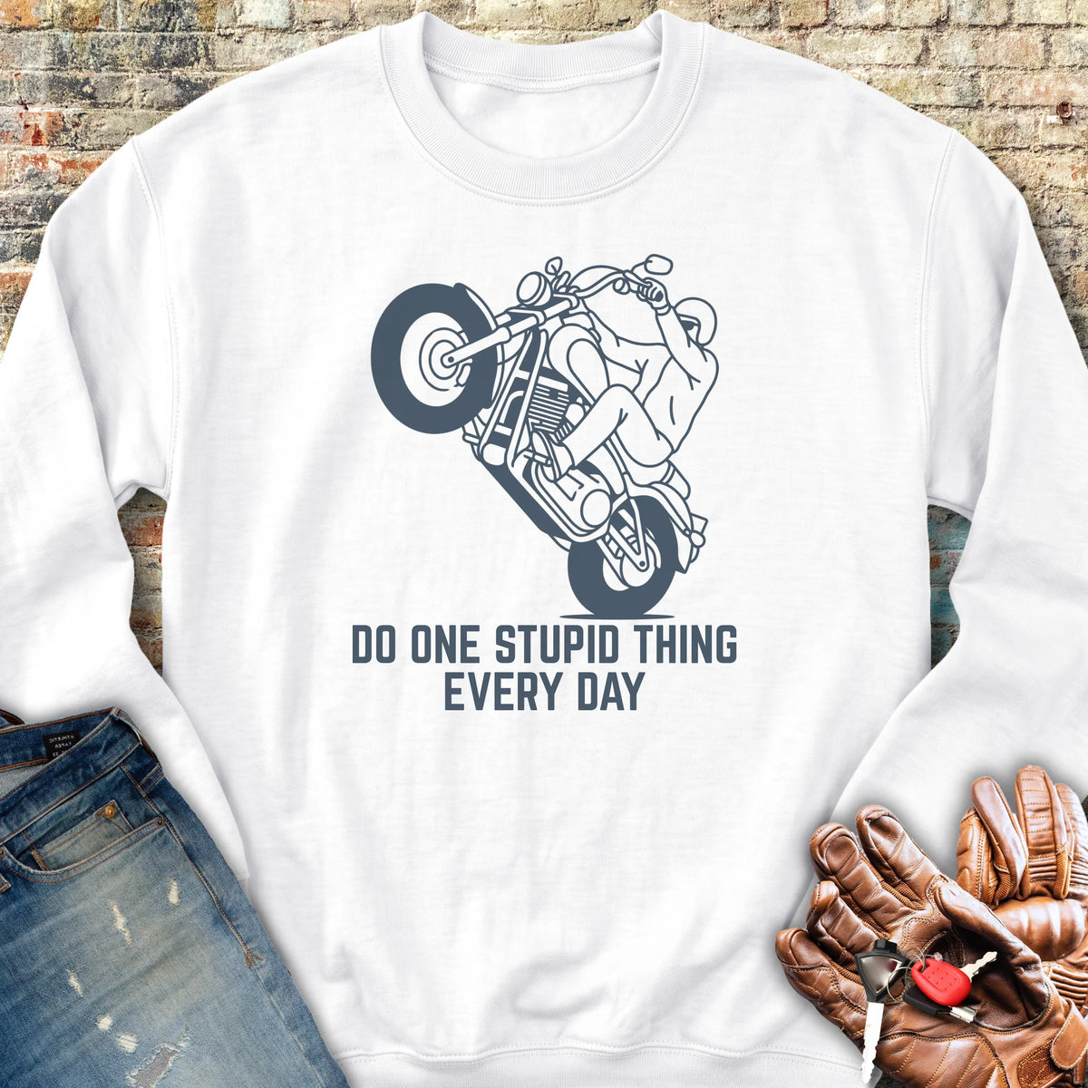 One Stupid Thing Sweatshirt - White