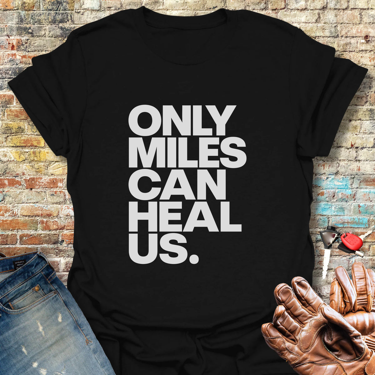 Only Miles Can Heal Us - Black