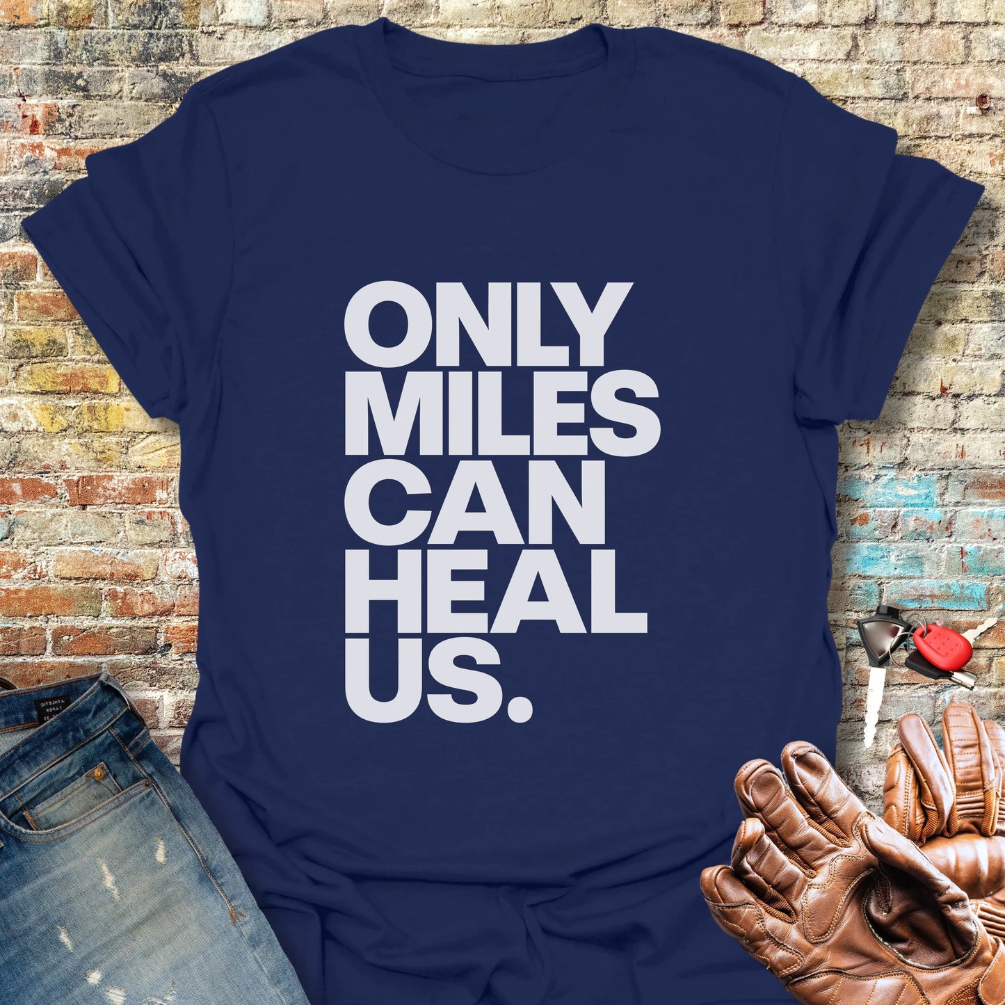 Only Miles Can Heal Us T-Shirt - Navy