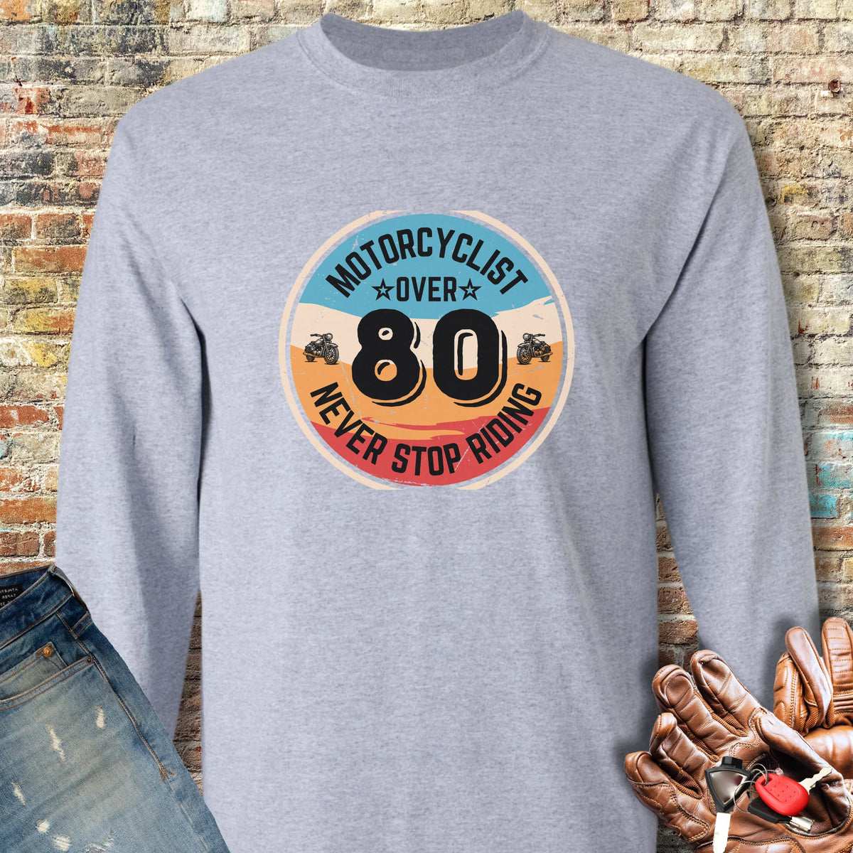Over 80 Long Sleeve T-Shirt - Sport Grey