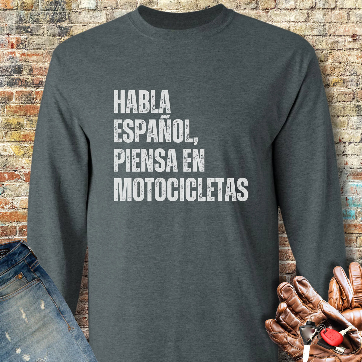 Piensa En Motocicletas Long Sleeve T-Shirt - Dark Heather