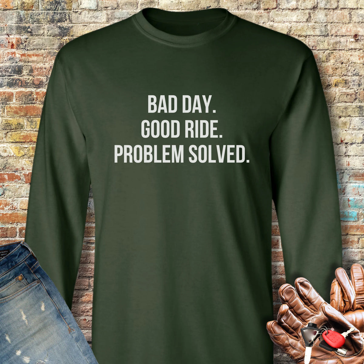 Problem Solved Long Sleeve T-Shirt - Forest Green