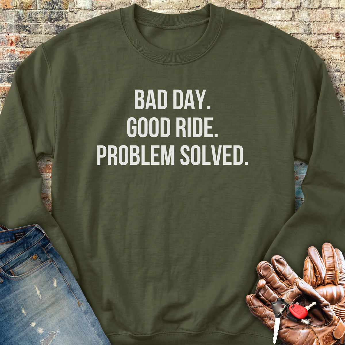 Problem Solved Sweatshirt - Military Green