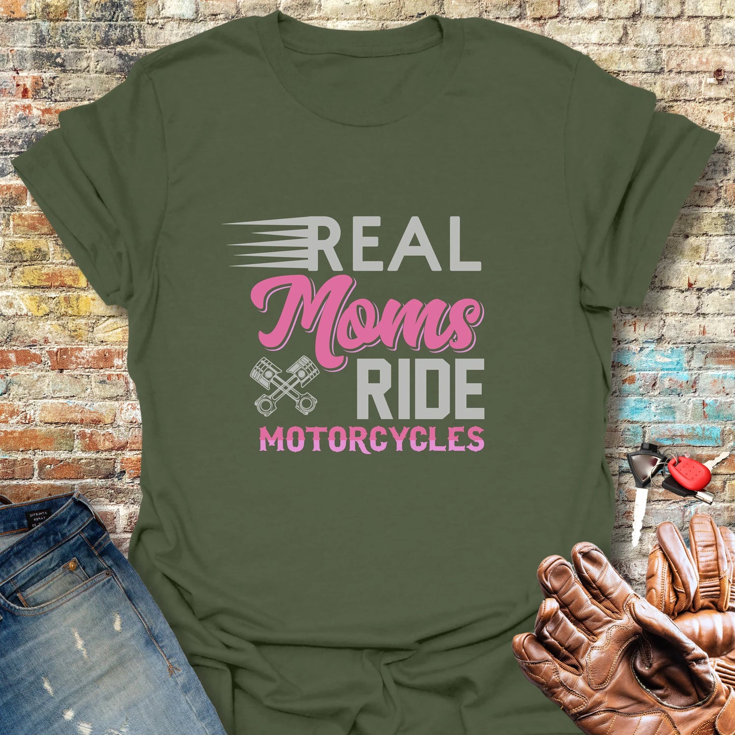 Real Moms T-Shirt - Military Green