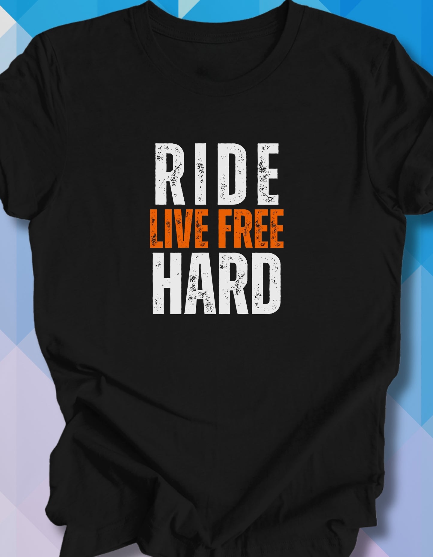 Ride Hard