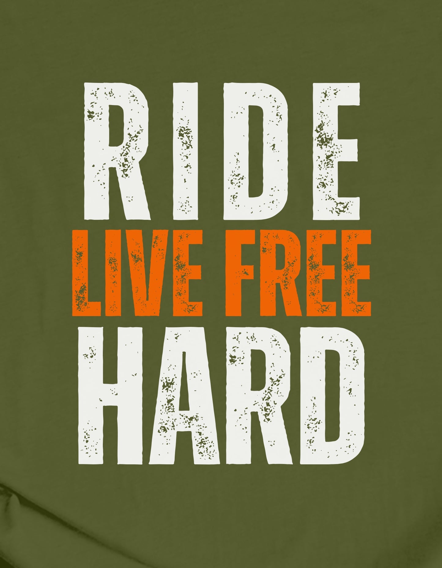 Ride Hard