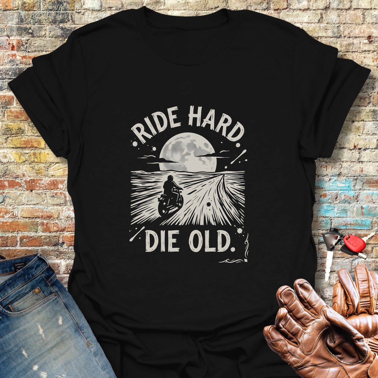 Ride Hard Die Old T-Shirt - Black