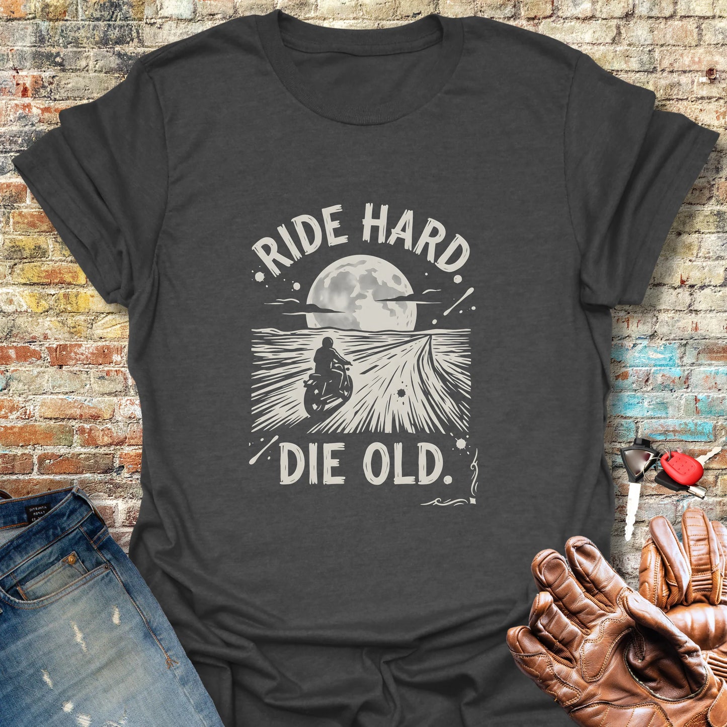 Ride Hard Die Old T-Shirt - Dark Heather