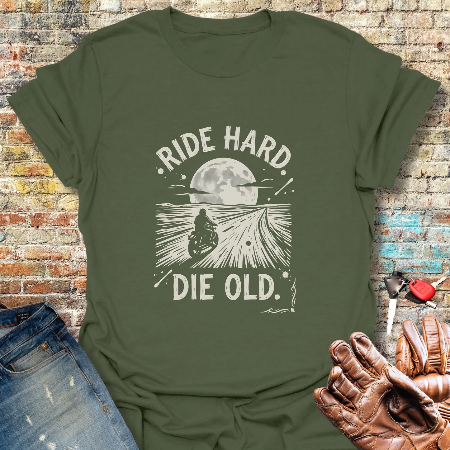 Ride Hard Die Old T-Shirt - Military Green