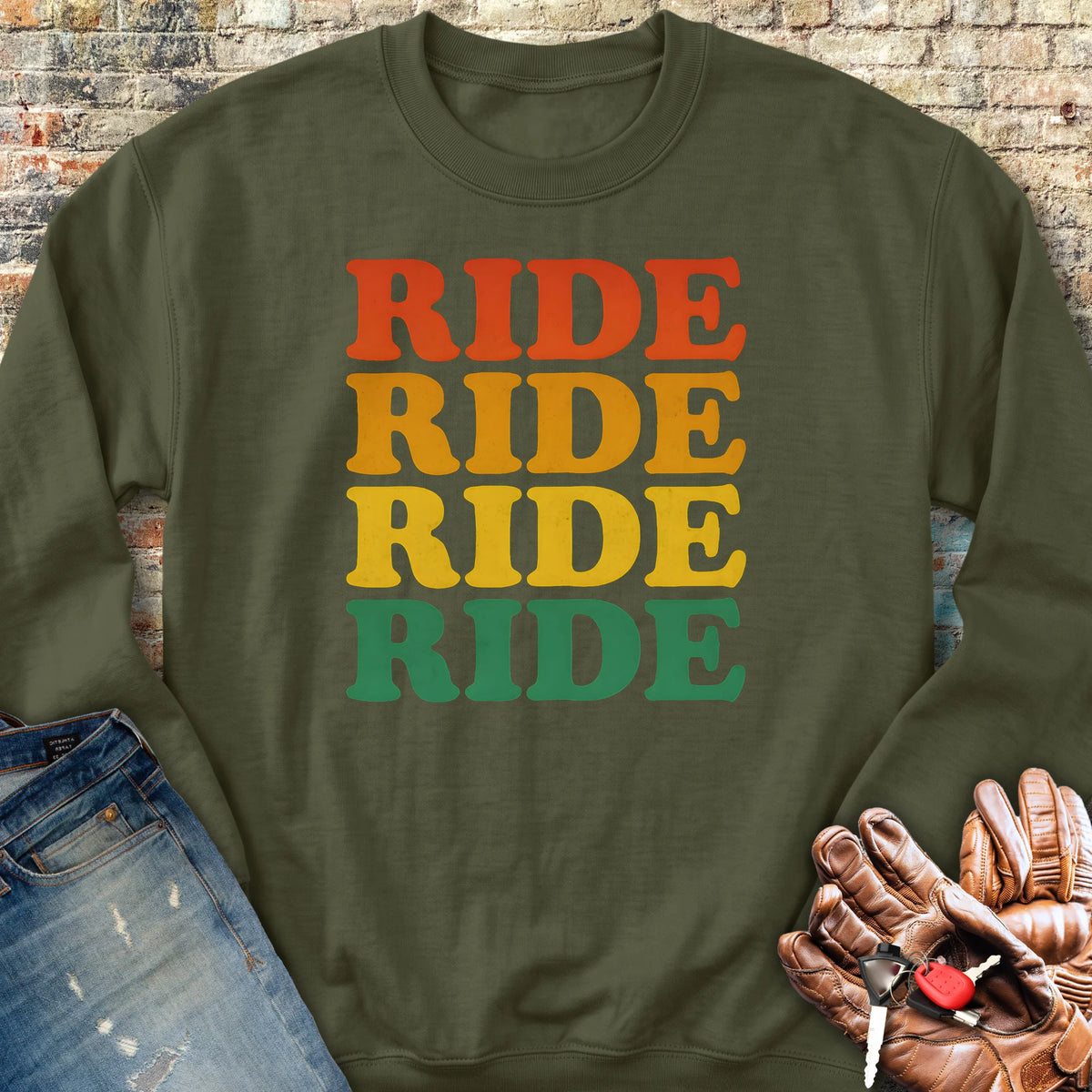 Ride Ride Ride Sweatshirt - Military Green