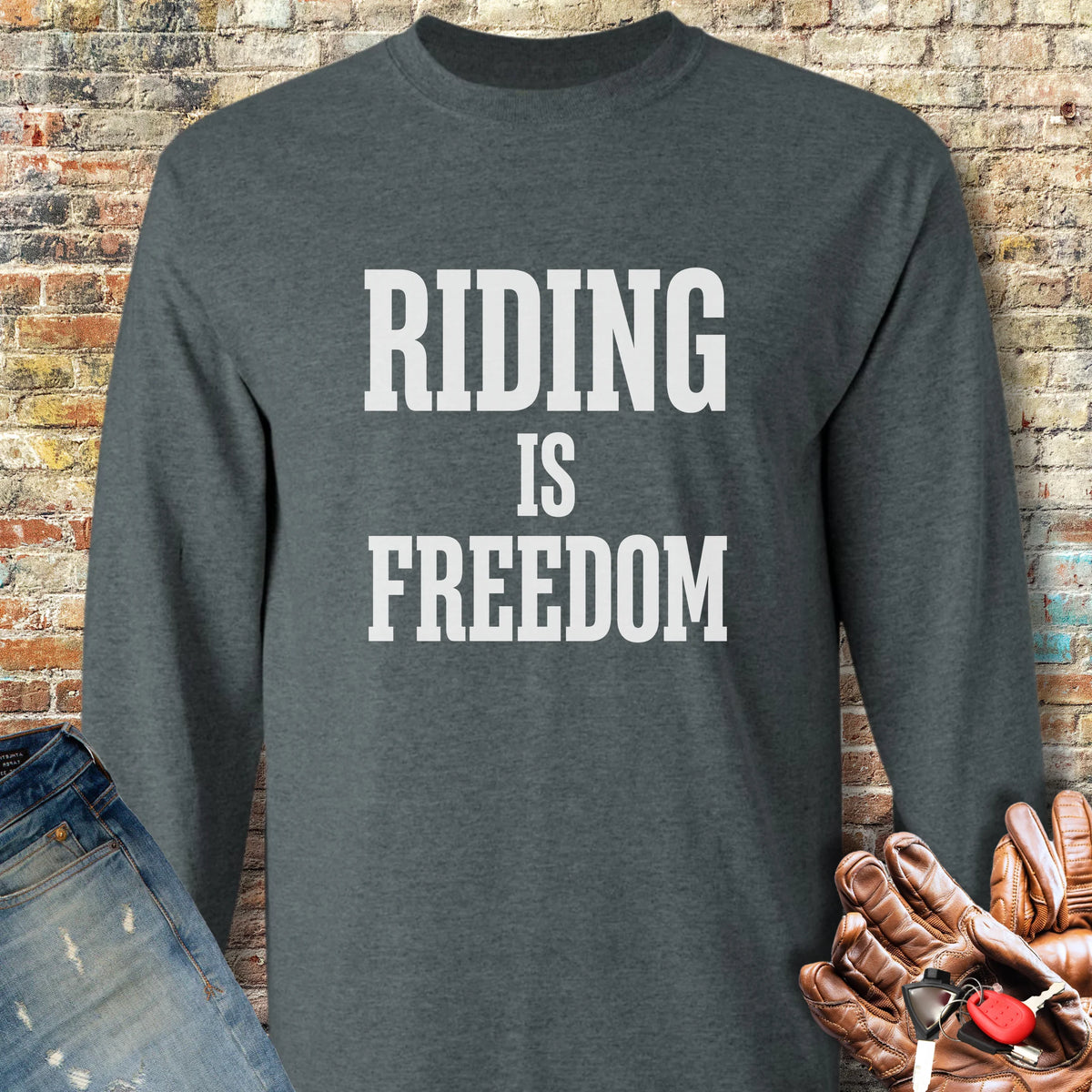 Riding Is Freedom Long Sleeve T-Shirt - Dark Heather