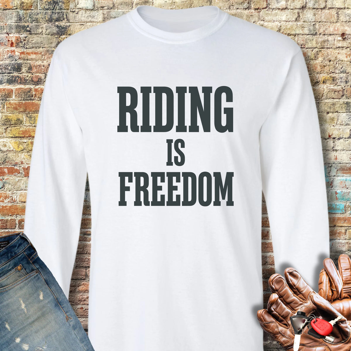 Riding Is Freedom Long Sleeve T-Shirt - White