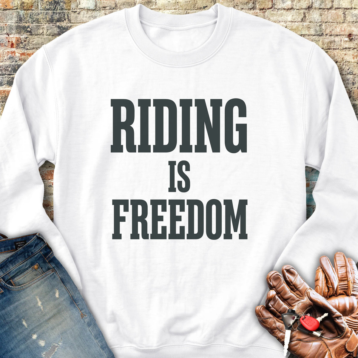 Riding Is Freedom Sweatshirt - White