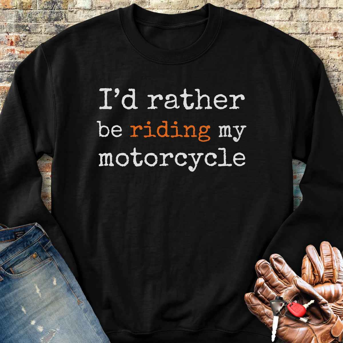 Riding My Motorcycle Sweatshirt - Black