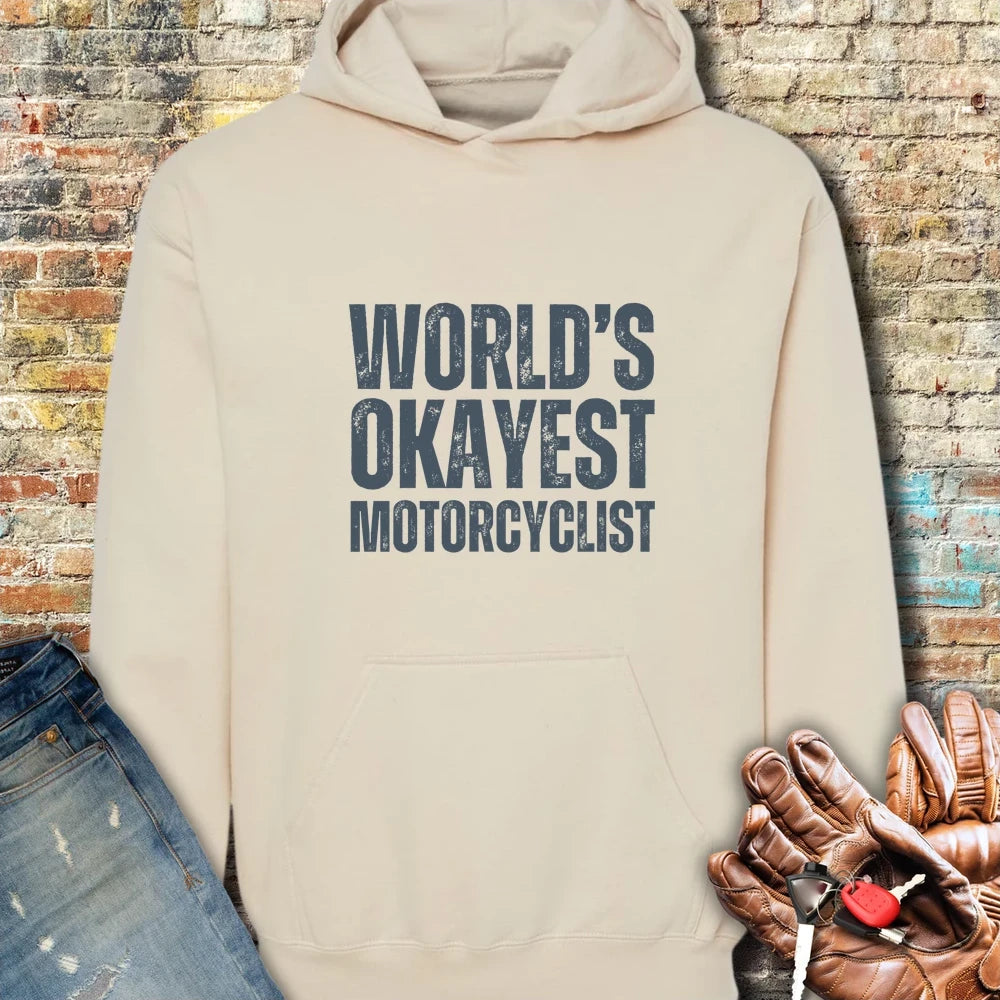 World's Okayest Hoodie - Sand