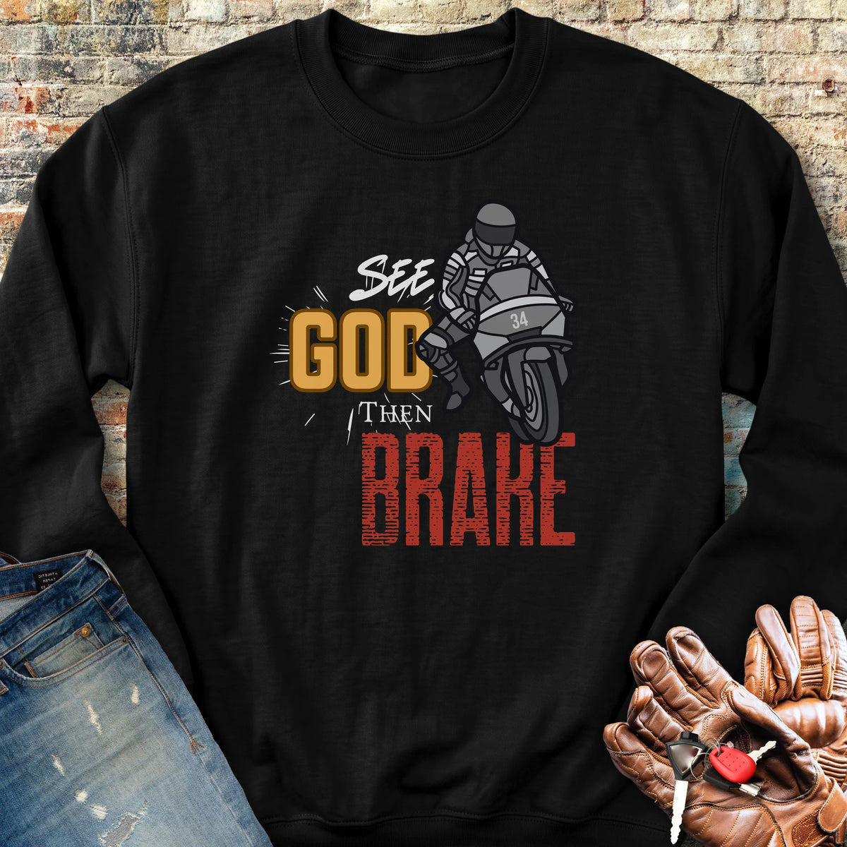 See God Then Brake Sweatshirt - Black