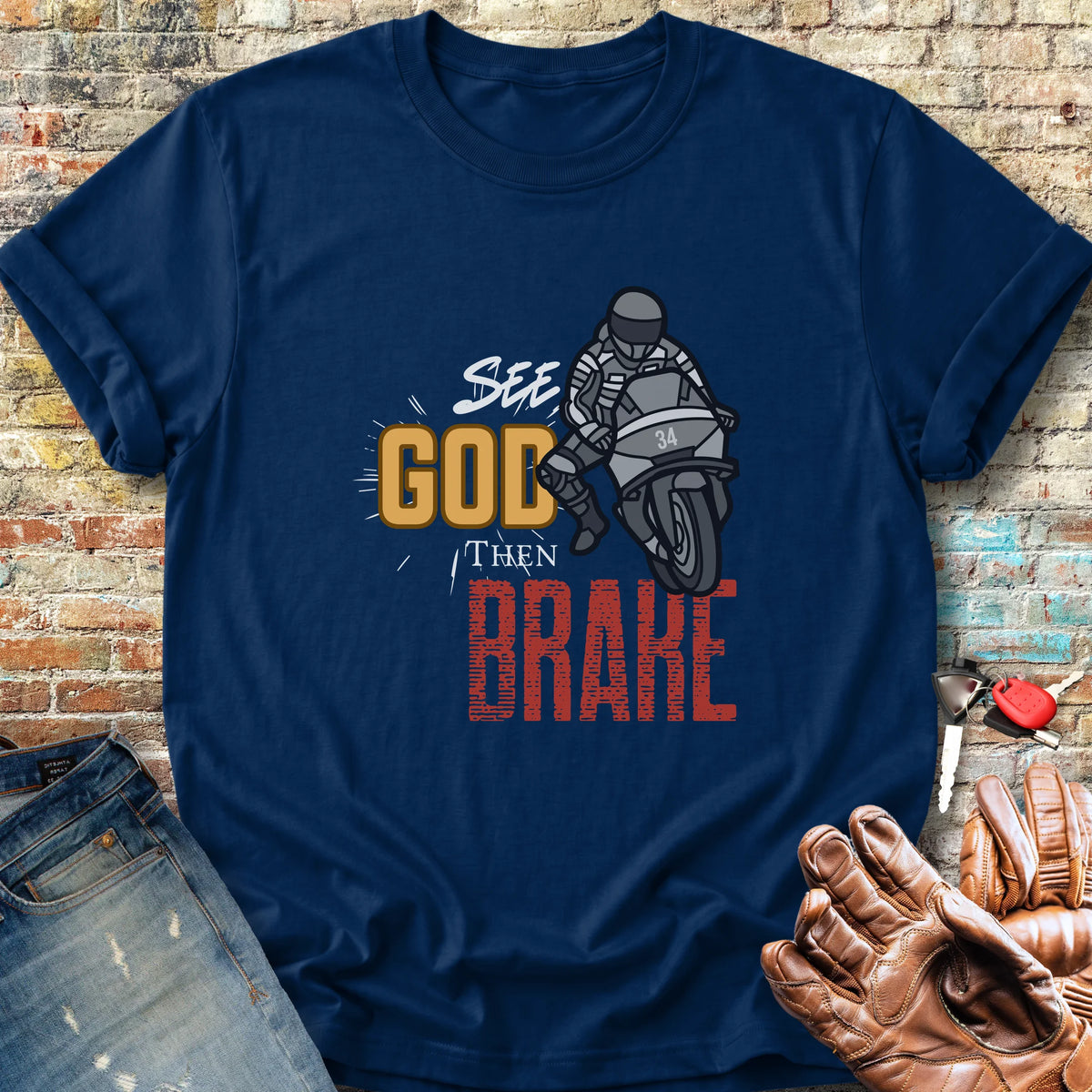 See God Then Brake Classic T-Shirt - Navy