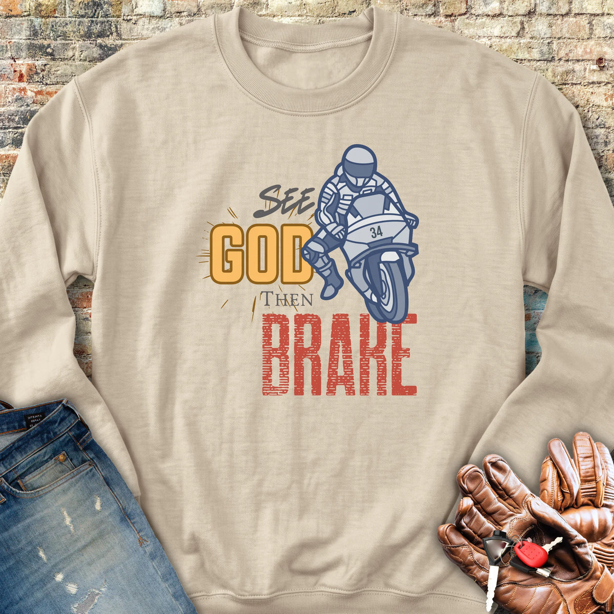 See God Then Brake Sweatshirt - Sand