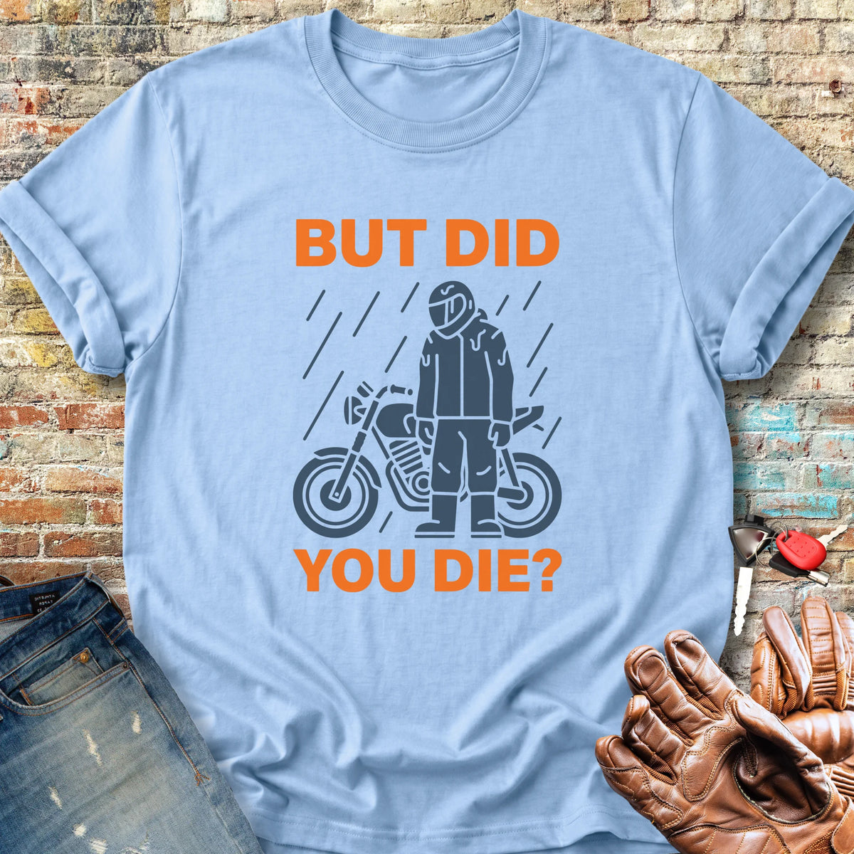 Soaked But Survived Classic T-Shirt - Light Blue