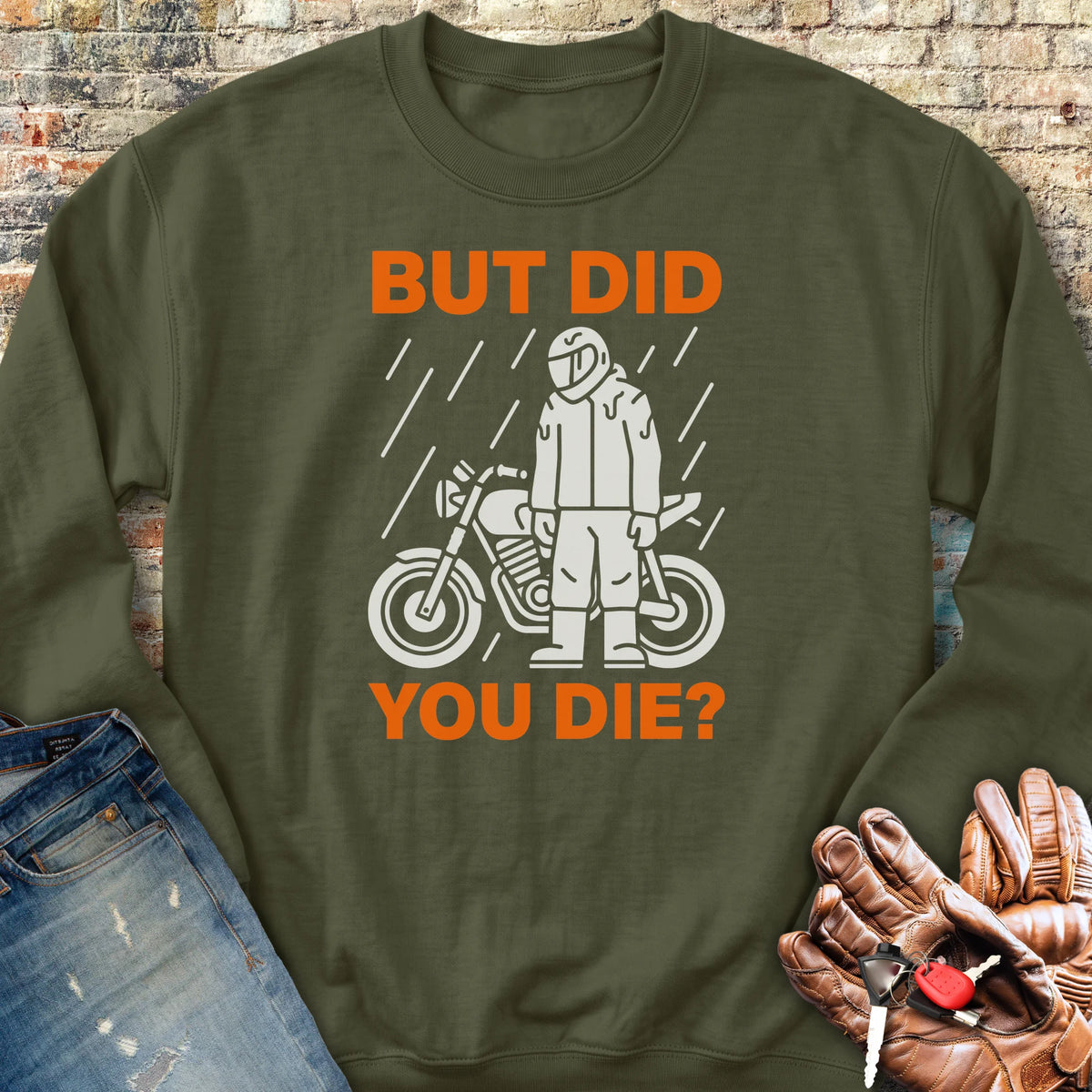 Soaked But Survived Sweatshirt - Military Green