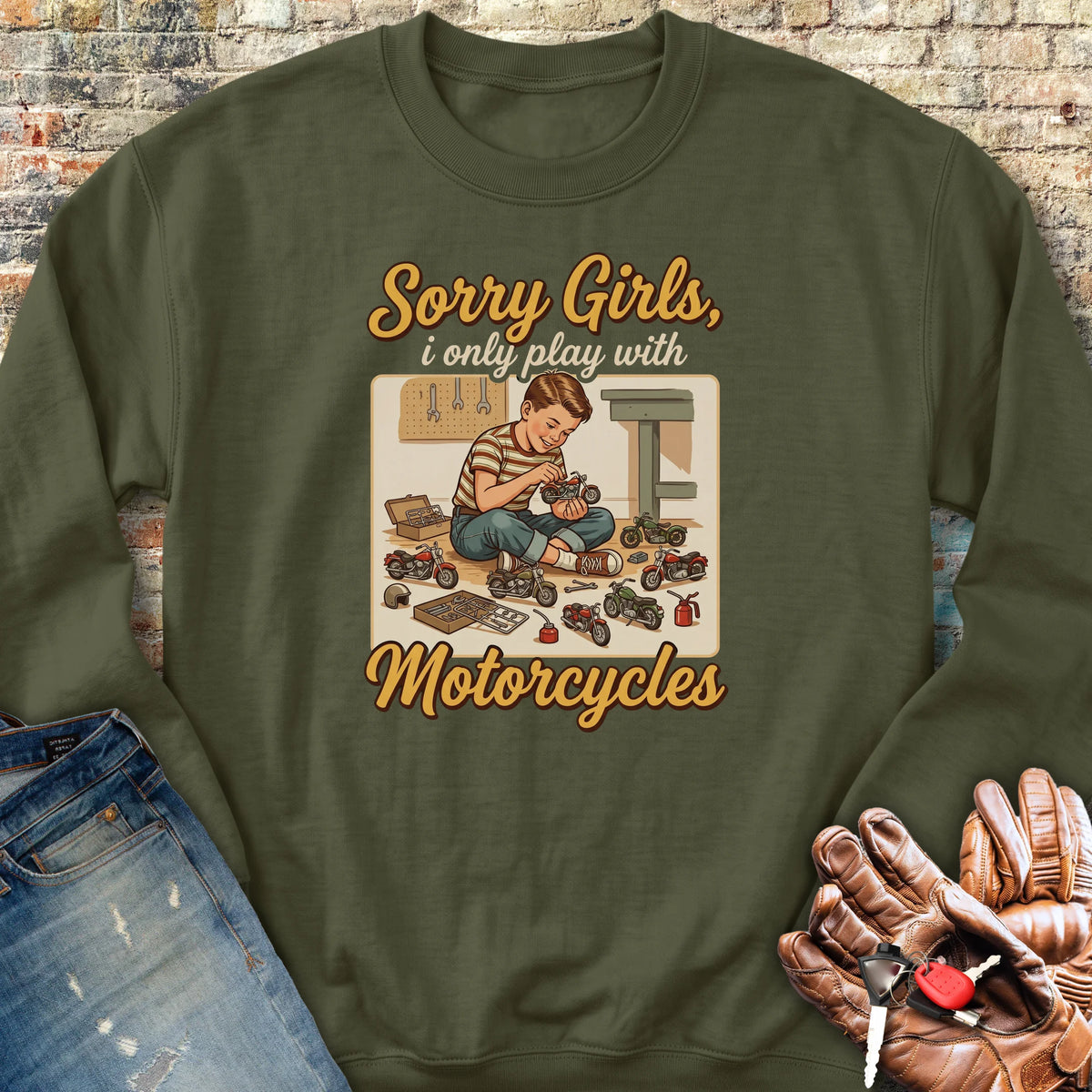 Sorry Girls Sweatshirt - Military Green