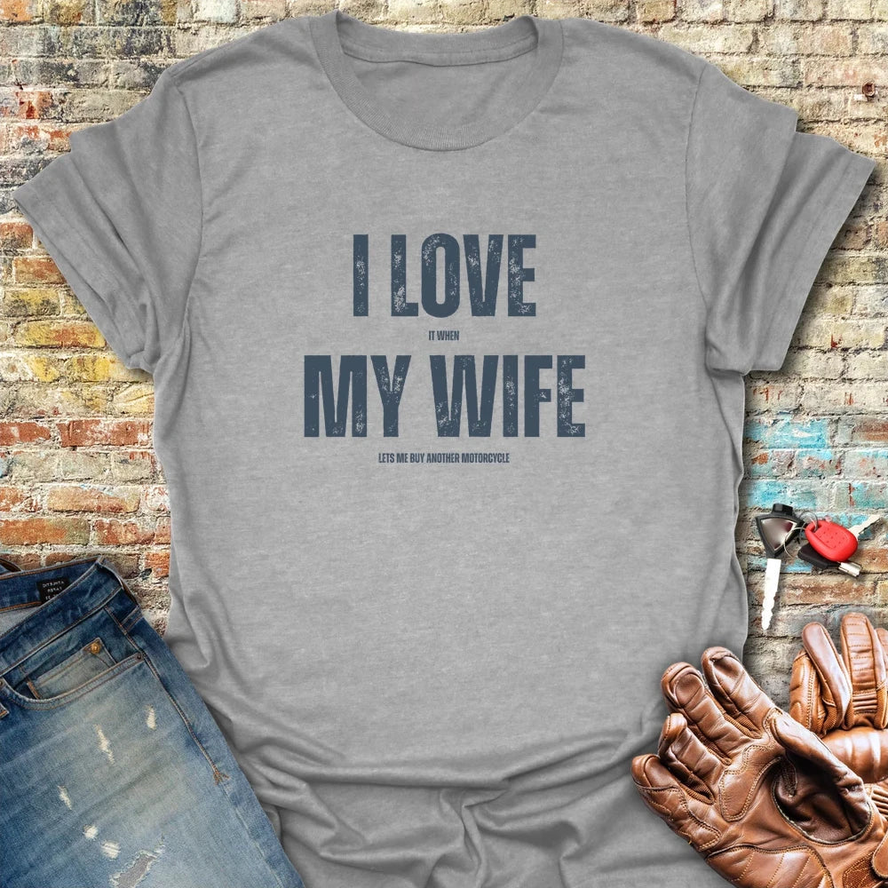 Love My Wife 2 T-Shirt - Sport Grey
