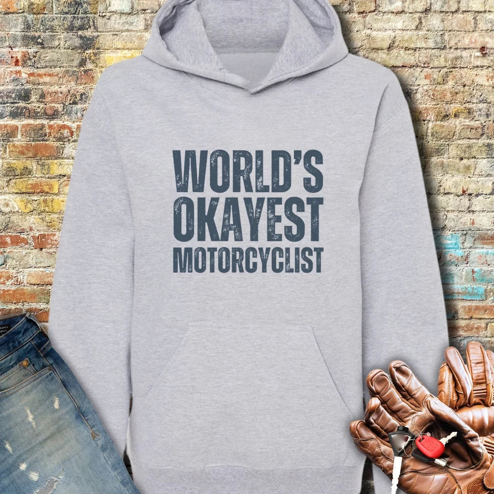World's Okayest Hoodie - Sport Grey