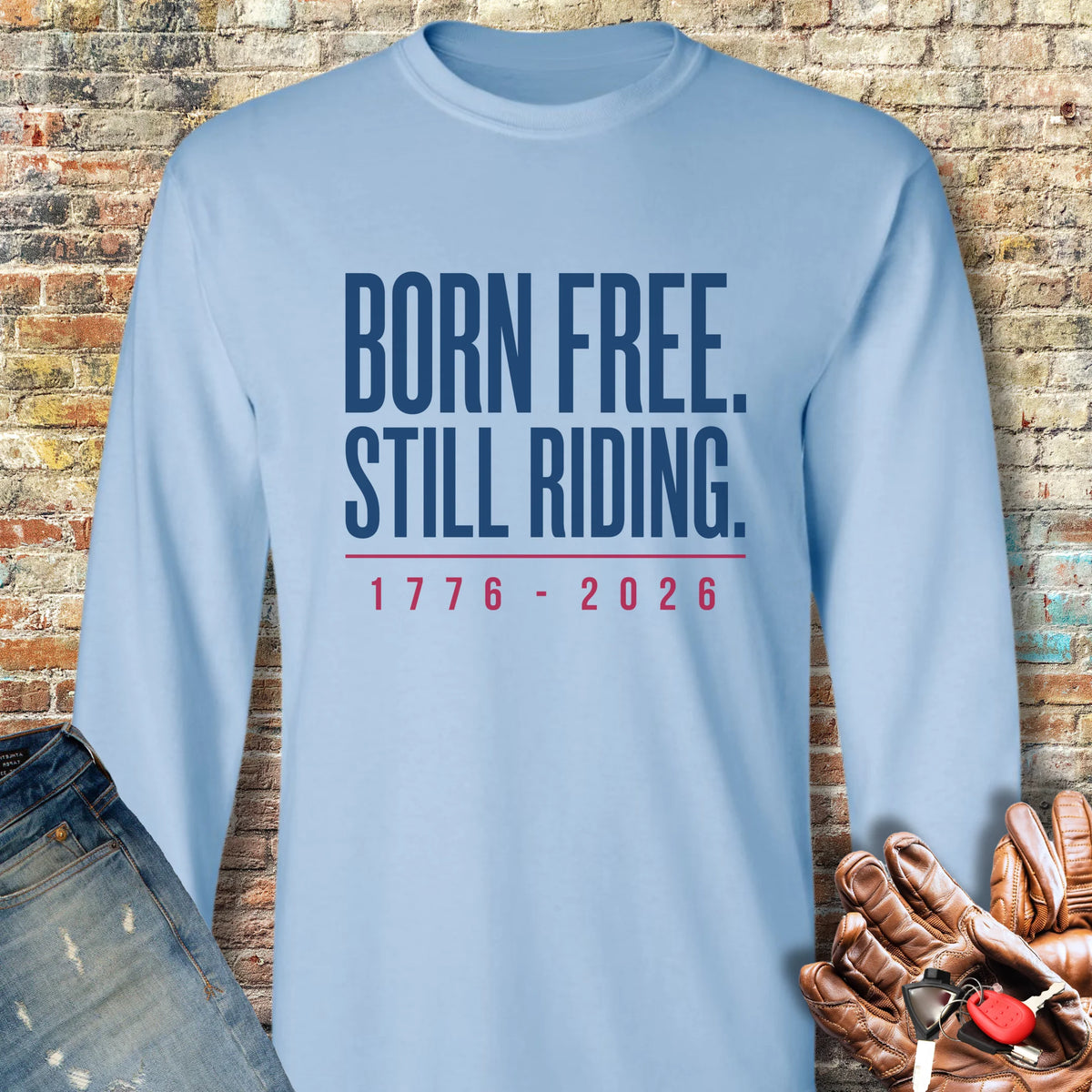 Still Riding 250th Long Sleeve T-Shirt - Light Blue