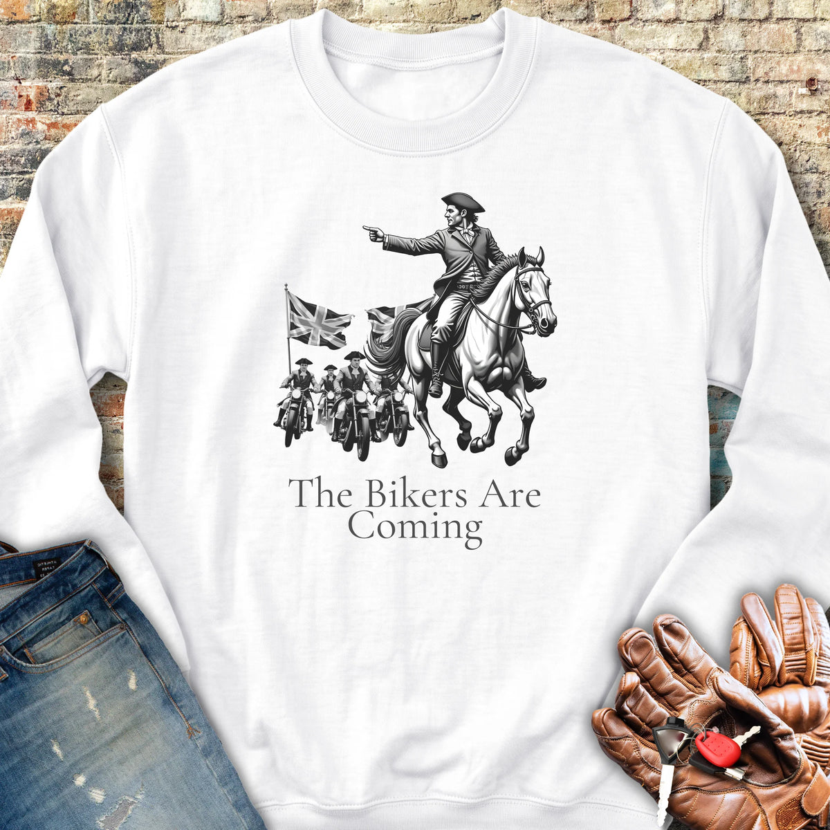 The Bikers Are Coming (Classic) Sweatshirt - White