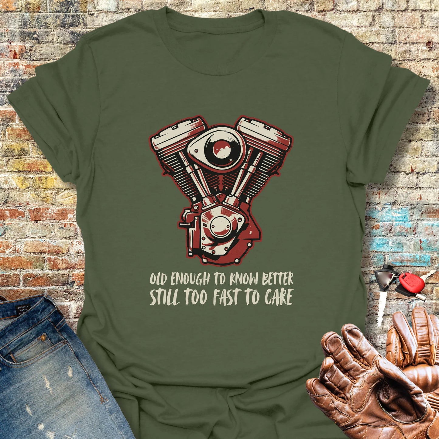 Too Fast To Care T-Shirt - Military Green