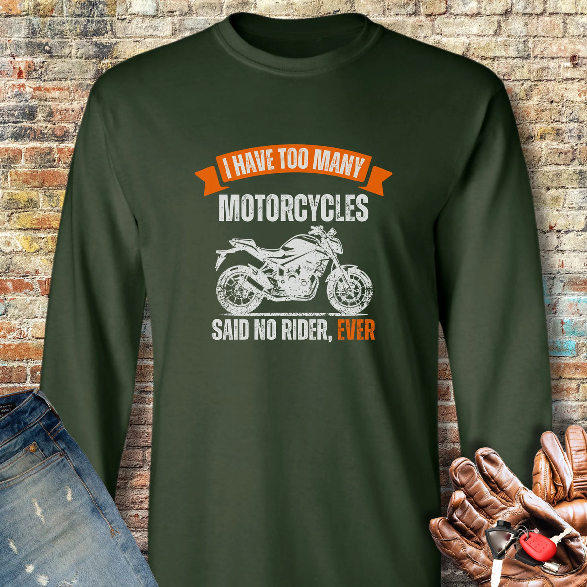Too Many (Street) Long Sleeve T-Shirt - Forest Green