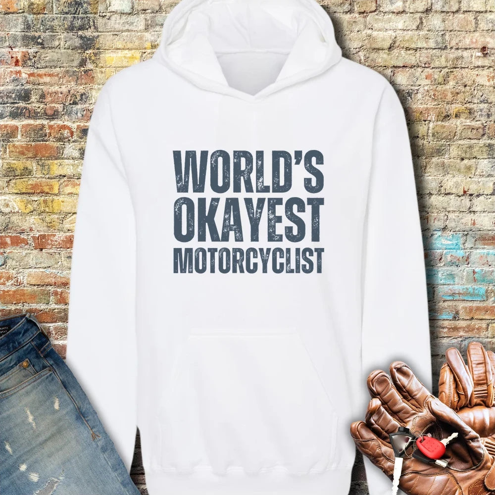 World's Okayest Hoodie - White