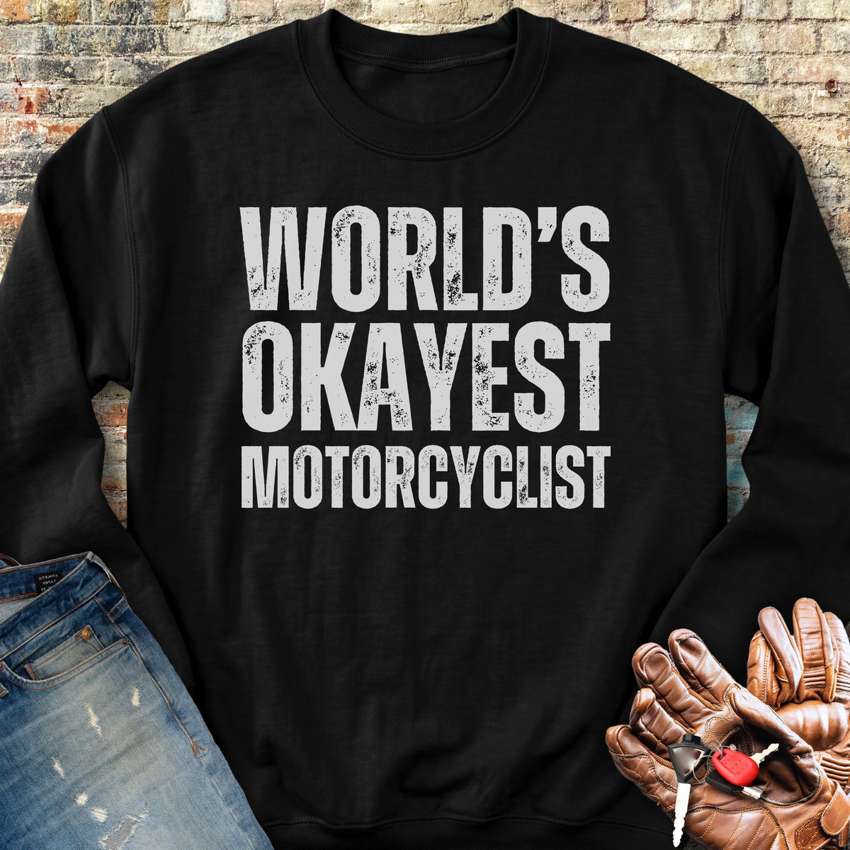 World's Okayest Sweatshirt - Black