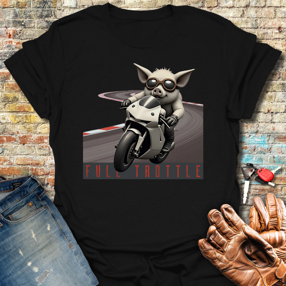 Full Trottle T-Shirt