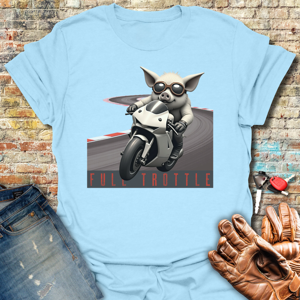 Full Trottle T-Shirt