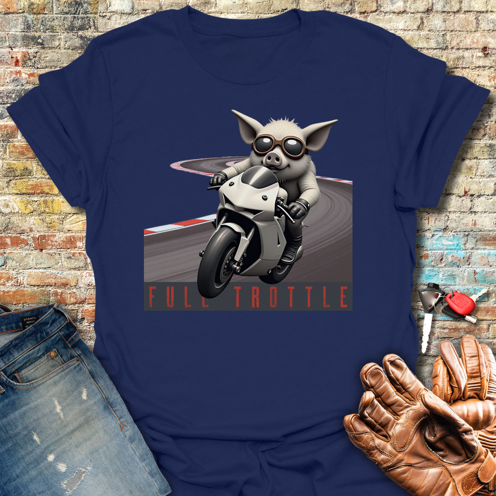 Full Trottle T-Shirt