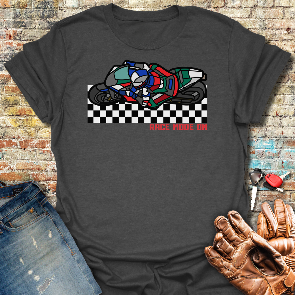 Race Mode On T-Shirt