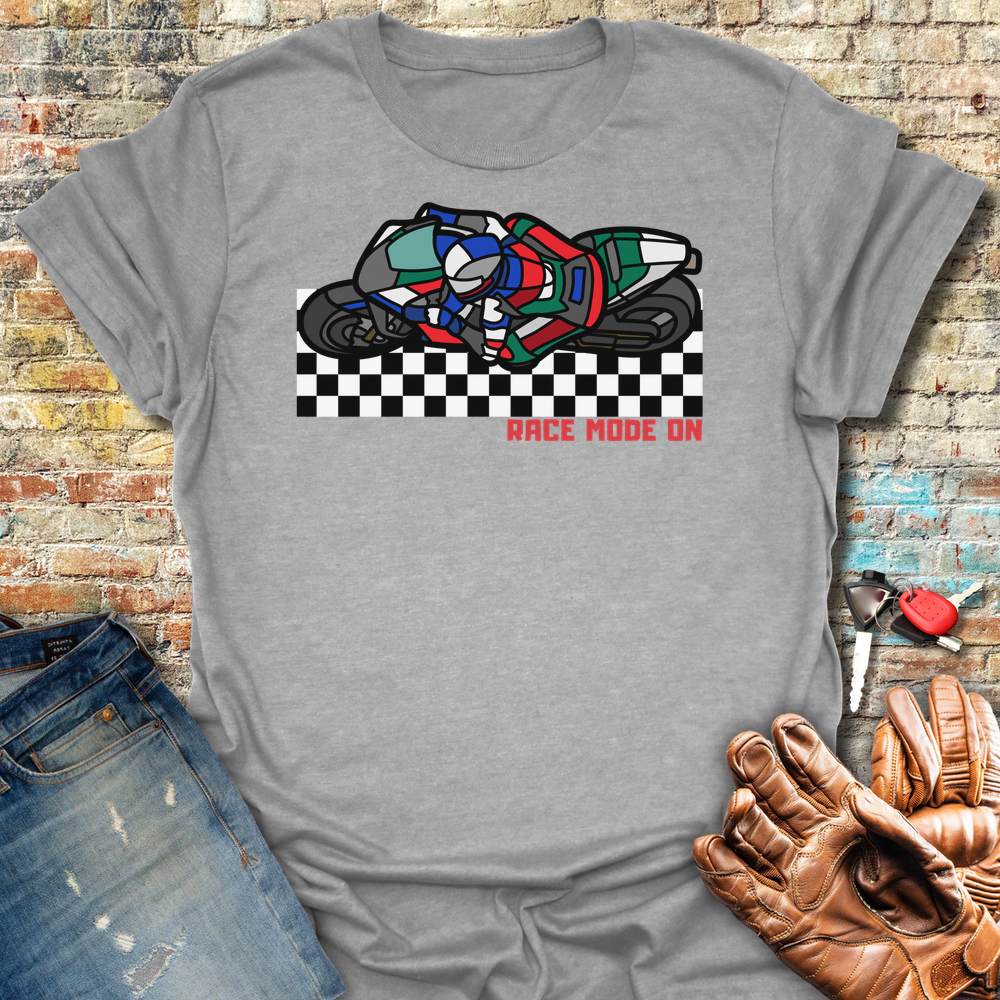 Race Mode On T-Shirt