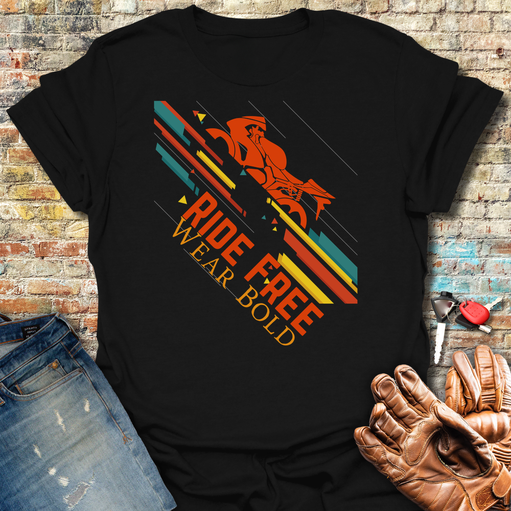 Ride Free Wear Bold T-Shirt