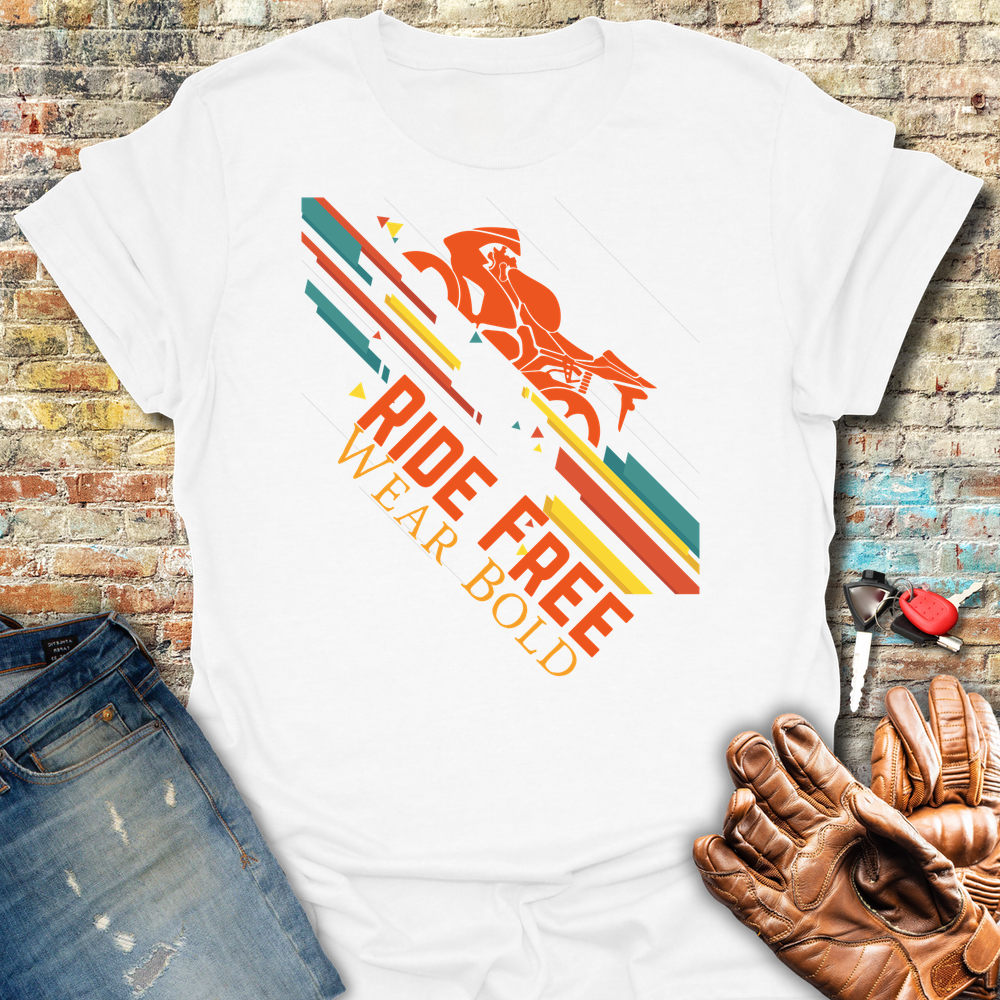 Ride Free Wear Bold T-Shirt