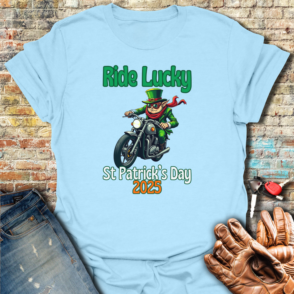 Ride Lucky ‘25 T-Shirt
